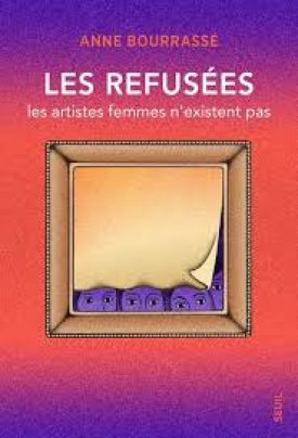 Les Refusées - Anne Bourrassé